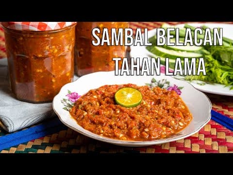 Sambal Belacan Padu, Petua simpan tahan lama.